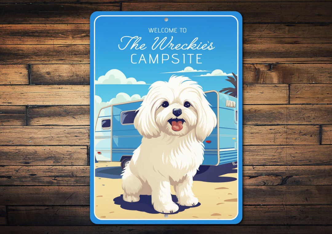 Maltese Camper Sign Maltese Decor Maltese Campsite Sign Etsy