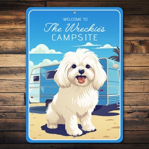 Maltese Camper Sign, Maltese Decor, Maltese Campsite Sign, Maltese Camper Sign, Dog Welcome Sign, Dog Camp Sign - Metal Sign