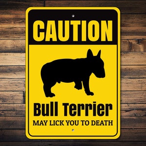 Bull Terrier Sign, Caution Dog Sign, Dog Yard Sign, Bull Terrier Gift, Dog Breed Sign, Terrier Decor, Dog Warning Sign - Dog Metal Sign