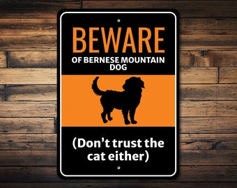 Bernese Mountain Dog Sign, Beware Dog Sign, Bernese Mountain Dog Gift, Dog Owner Gift, Bernese Decor, Dog Humor Sign, Dog Metal Sign