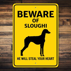 Beware of Sloughi Dog Sign, Dog Breed Sign, Sloughi Owner Gift, Dog Warning Sign, Sloughi Wall Decor, Sloughi Lover, Dog Metal Sign