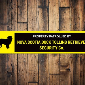 Nova Scotia Duck Tolling Retriever, Sinal de Cão de Patrulha, Sinal de Portão de Cão, Sinal de Segurança de Cão, Presente de Toller de Pato, Sinal de Raça de Cão - Sinal de Metal de Cão
