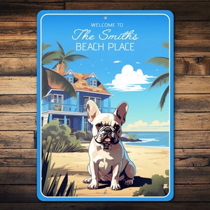 Français Bulldog Wall Art, Français Bulldog Sign, Beach Dog Sign, Français Bulldog Beach Decor, Custom Beach Gift, Beach Sign - Metal Beach Sign