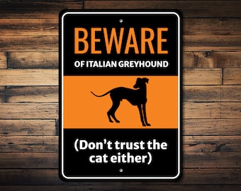 Italiensk vinthundskylt, vinthundpresent, vinthunddekor, hundvarningsskylt, rolig heminredning, hundhumorskylt - hundmetallskylt