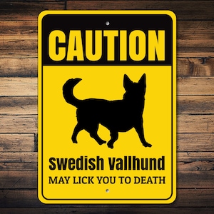 Swedish Vallhund Sign, Caution Dog Sign, Dog Breed Sign, Vallhund Decor, Outdoor Dog Sign, Vallhund Gift, Dog Warning Sign - Dog Metal Sign