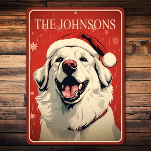 Pyrenees Christmas Sign, Pyrenees Christmas, Pyrenees Dog Sign, Pyrenees Holiday Sign, Dog Welcome Sign, Christmas Sign - Metal Sign