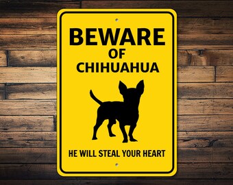Chihuahua Dog Sign, Beware Dog Sign, Dog Silhouette Sign, Chihuahua Gift, Dog Breed Sign, Chihuahua Decor, Chihuahua Dog Metal Sign