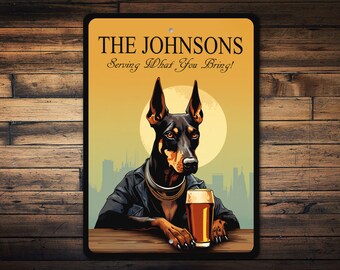 Doberman Pinscher Sign, Doberman Pinscher Gift, Doberman Pinscher Owner, Doberman Bar Gift, Family Dog Sign, Doberman Gift - Metal Sign
