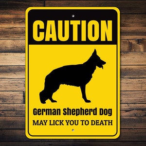 German Shepherd Dog Sign, Caution Dog Sign, Dog Warning Sign, German Shepherd Gift, Dog Humor Sign, Dog Breed Sign - Dog Metal Sign
