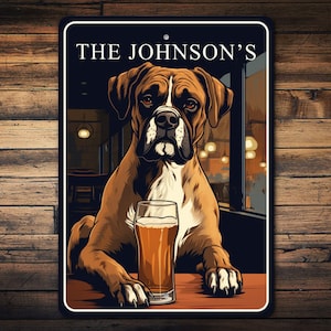 Boxer Dog Sign, Boxer Dog Gift, Boxer Owner Sign, Boxer Bar Gift, Boxer Dog Owner, Funny Boxer Gift, Custom Dog Art, Ball Signs - Metal Sign
