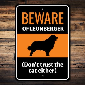 Attenzione cane segno, segno Leonberger, cane divertente segno, regalo Leonberger, Leonberger Decor, cane razza segno, cane umorismo segno - cane metallo segno