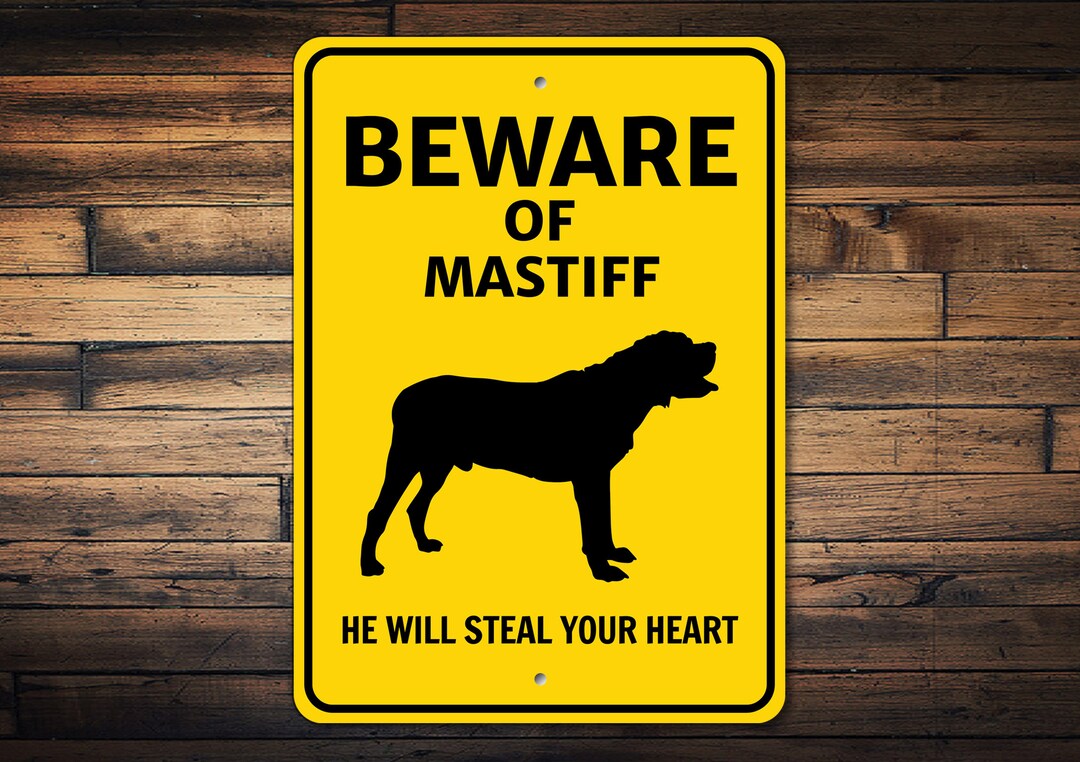 Beware of Mastiff Dog Sign, Dog Breed Sign, Mastiff Dog Gift, Dog ...