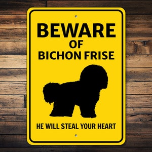Bichon Frise Sign, Beware Dog Sign, Bichon Decor, Bichon Gift, Bichon Wall Sign, Pet Lover Sign, Dog Breed Warning Sign, Dog Metal Sign