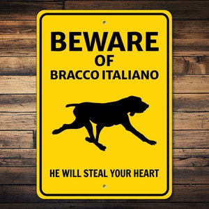 Bracco Italiano Sign, Beware Dog Sign, Bracco Dog Gift, Dog Breed Sign, Bracco Owner Gift, Bracco Lover, Bracco Pet Sign, Dog Metal Sign