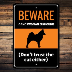 Norwegian Elkhound Sign, Elkhound Gift, Elkhound Decor, Gate Dog Sign, Beware Dog Sign, Dog Silhouette Sign, Dog Humor Sign - Dog Metal Sign