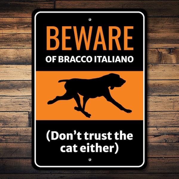 Bracco Italiano Schild, Vorsicht Hund Schild, Bracco Italiano Geschenk, Hundebesitzer Geschenk, Bracco Decor, Bracco Liebhaber, Hund Humor Schild, Hund Metallschild