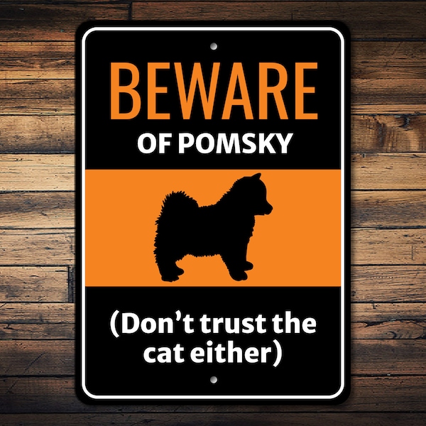 Beware of Pomsky Sign, Pomsky Gift, Pomsky Decor, Pomsky Lover, Gate Dog Sign, Dog Silhouette Sign, Dog Humor Sign - Dog Metal Sign