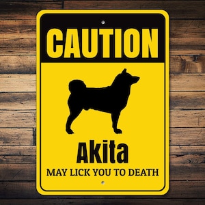 Caution Dog Sign, Akita Sign, Dog Breed Warning Sign, Akita Gift, Dog Gate Sign, Dog Fence Sign, Dog Yard Sign, Funny Dog Sign, Metal Sign