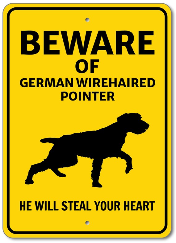 Beware Dog Sign, German Wirehaired Pointer, Dog Silhouette Sign