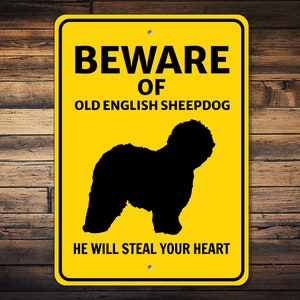 Old English Sheepdog Sign, Beware Dog Sign, Dog Breed Sign, Sheepdog Gift, Dog Warning Sign, Sheepdog Decor, Dog Metal Sign