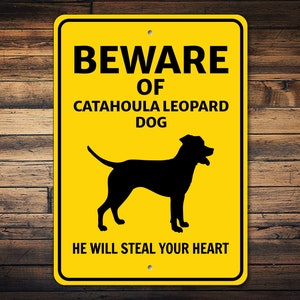 Catahoula Leopard Sign, Beware Dog Sign, Catahoula Gift, Dog Breed Sign, Catahoula Owner, Catahoula Wall Sign, Dog Metal Sign