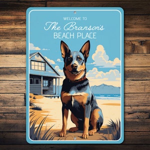 Cattle Dog Beach Sign, Cattle Dog Gift, Cattle Dog Dog Sign, Cattle Dog Beach House, Dog Welcome Sign, Cattle Dog Entrance - Metal Sign