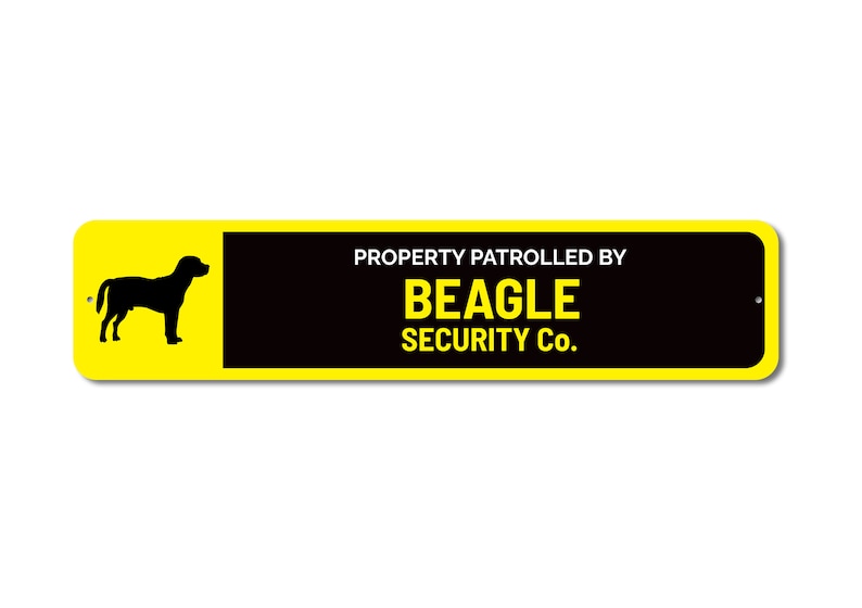Beagle Sign, Property Safety Sign, Dog Security Sign, Dog Patrol Sign ...