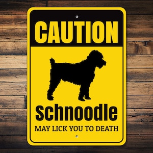 Caution Dog Sign, Schnoodle Sign, Dog Yard Sign, Schnoodle Decor, Outdoor Dog Sign, Schnoodle Gift, Dog Warning Sign - Dog Metal Sign
