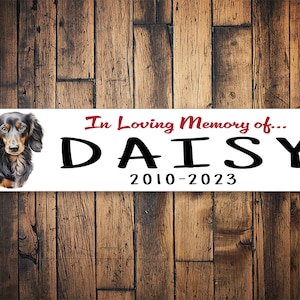 Dachshund Memorial Sign | Dachshund Passing Sign | Dachshund Sign | Dachshund Memory Gift | Dog Memory Gift | Dog Gift | Metal Sign