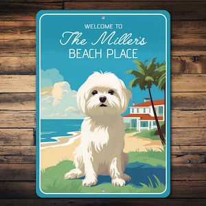 Maltese Beach Sign, Maltese Beach Gift, Beach Maltese Dog Sign, Maltese Dog Lover Sign, Dog Welcome Sign, Maltese Dog Entrance - Metal Sign