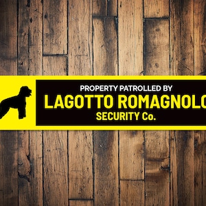 Lagotto Romagnolo Sign, Dog Security Sign, Patrol Dog Sign, Dog Breed Sign, Dog Lover Gift, Lagotto Gift, Dog Home Decor, Dog Metal Sign