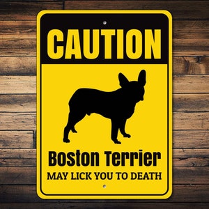 Caution Dog Sign, Boston Terrier Sign, Dog Yard Sign, Dog Breed Sign, Boston Terrier Gift, Terrier Decor, Dog Warning Sign - Dog Metal Sign