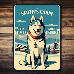 Custom Husky Dog Sign, Family Cabin Sign, Siberian Husky Decor, Custom Gift For Dog, Custom Dog Gift, Custom Husky Dog Gift, Dog Metal Sign