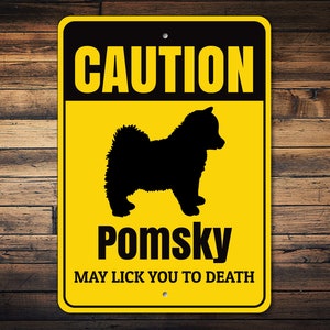 Pomsky Sign, Caution Dog Sign, Dog Breed Sign, Pomsky Decor, Witty Dog Sign, Pomsky Gift, Dog Lover Gift, Dog Warning Sign - Dog Metal Sign