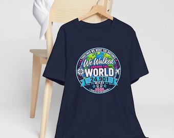 We Walked Around the World T-Shirt | 24,901 Miles Walking Challenge Tee