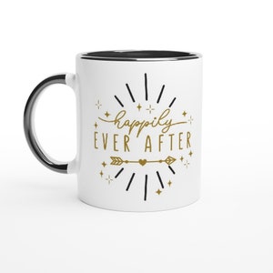 Live Your &#39;Happy Ever After&#39; with White Ceramic Mug for Hot and Cold Drinks mug, great for colleagues, gifts for friends.