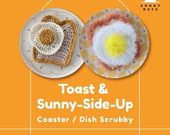 Pattern - Toast & Sunny Side Up Fried Egg Scrubby Coaster Cute Crochet Tutorial Scrubs Scrubber Dishwash Food Brunch Lunch Breakfast Bread