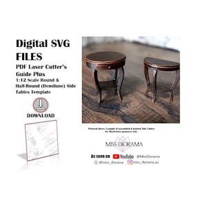 Puede incluir: Archivos SVG digitales para cortar con láser mesas de apoyo redondas y semicirculares a escala 1:12. La imagen muestra dos mesas, una redonda y una semicircular, ambas con un acabado marrón oscuro.