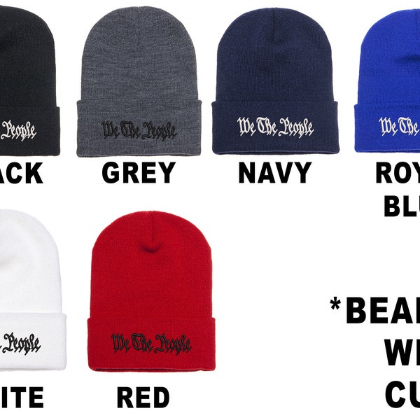 We The People Embroidered Patriotic Beanie With or Without Cuff