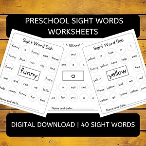 May include: Three black and white printable worksheets for preschoolers to practise sight words. The worksheets feature a "Sight Word Dab" activity where children circle the target word among other words. The words featured are "funny", "a", and "yellow".