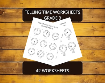 May include: A stack of worksheets for Grade 3 students, featuring clock faces for telling time practice. The worksheets include the text "Telling Time Worksheets Grade 3" and "42 Worksheets" on a wooden background.