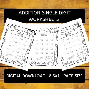 May include: Three black and white printable worksheets featuring a giraffe illustration and addition problems for single digit numbers. The worksheets are labelled "Addition" and are designed for children learning basic maths skills. The text "Digital Download | 8.5x11 Page Size" is at the bottom of the image.