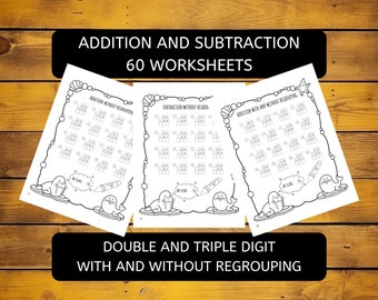 Addition and Subtraction Worksheets for Kids Grades 1-3 | Double and Triple Digit Practice Equations With and Without Regrouping