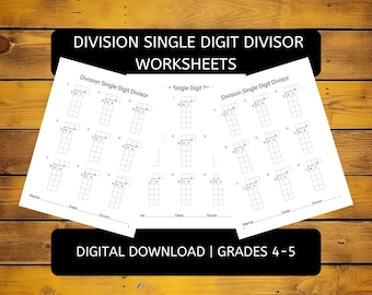 Long Division Worksheets | Single Digit Divisor Grades 4-5