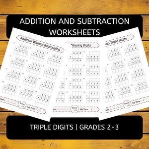 Puede incluir: Tres hojas de trabajo imprimibles en blanco y negro para la suma y la resta con dígitos triples. Las hojas de trabajo se titulan "Suma sin reagrupación", "Dígitos que faltan" y "Resta dígitos triples".