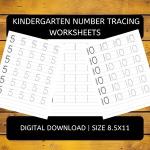 May include: Three printable worksheets for kindergarten students to practice tracing the numbers 5 and 10. The worksheets are black and white and have dotted lines to guide the students.