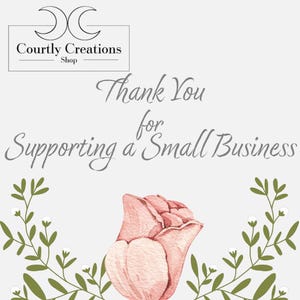 May include: Thank you for supporting a small business. The image features a pink watercolor rose with green leaves and white flowers.