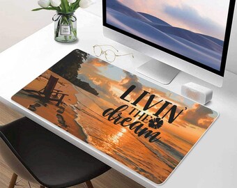 Livin' the Dream Beach Sunset Large Mousepad Desk Mat