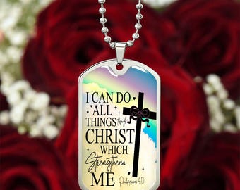 I Can Do All Things Through Christ Scripture Graphic Dog Tags Necklace