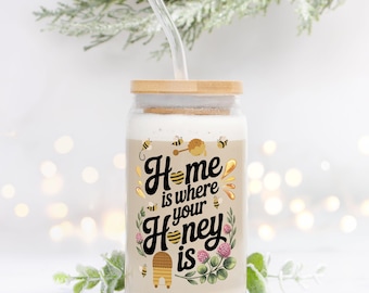 Casa è dove si trova il tuo miele Lattina di vetro da 16 once